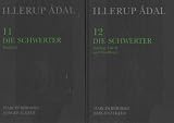 Illerup Adal: Die Schwerter: Textband / Katalog, Tafeln Und Fundlisten: v. 11 & 12 (Jutland Archaeological Society Publications)