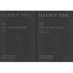 Illerup Adal: Die Schwerter: Textband / Katalog, Tafeln Und Fundlisten: v. 11 & 12 (Jutland Archaeological Society Publications)
