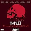 Hamlet (Classic Radio Theatre)