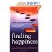 Finding Happiness: Monastic Steps For A Fulfilling Life