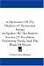 Book A Dictionary Of The Dialects Of Vernacular Syriac: As Spoken By The Eastern Syrians Of Kurdistan Northwest Persia And The Plain Of Mosul