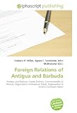 Foreign Relations of Antigua and Barbuda: Antigua and Barbuda, United Nations, Commonwealth of Nations, Organization of American States, Organisation of Eastern Caribbean States