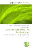 Call and Response: The Remix Album: Maroon 5, Songs About Jane, It Wont Be Soon Before Long, Studio album, Hot Dance Club Songs, If I Never See Your Face Again