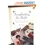 Scrapbooking for Profit: Cashing in on Retail, Home-Based and Internet Opportunities