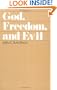 God, Freedom, and Evil