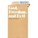 God, Freedom, and Evil