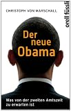 Produkt-Bild: Der neue Obama: Was von der zweiten Amtszeit zu erwarten ist
