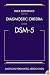 Desk Reference to the Diagnostic Criteria from DSM-5(TM)