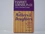 Harriet Lerner on Mothers and Daughters