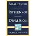 Breaking the Patterns of Depression
