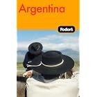 Fodor's Argentina, 5th Edition (Fodor's Gold Guides) by Fodor's