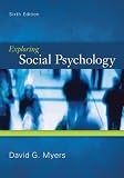 Exploring Social Psychology Exploring Social Psychology