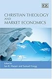 Christian theology and market economics
