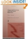 Aspectual Grammar and Past Time Reference (Routledge Studies in Germanic Linguistics)