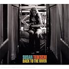Click here to buy Back To The River by Susan Tedeschi .