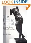 The Human Animal: Personal Identity without Psychology (Philosophy of Mind)