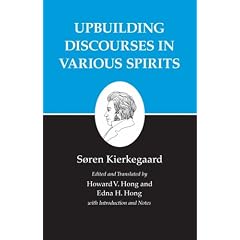 Kierkegaard's Writings, XV: Upbuilding Discourses in Various Spirits