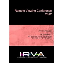 Jim Channon - Workshop: Introductory Drawing for Remote Viewers (IRVA 2012)