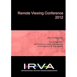 Jim Channon - Workshop: Introductory Drawing for Remote Viewers (IRVA 2012)