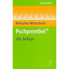 Pschyrembel Klinisches Worterbuch/ Pschyrembel Clinical Dictionary