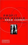 Profit Over People. Neoliberalismus und globale Weltordnung.