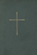 The Book of Common Prayer: And Administration of the Sacraments and Other Rites and Ceremonies of the Church