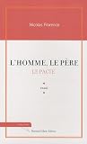 L'homme, le p�re : l'idylle