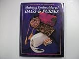 Making embroidered bags and purses