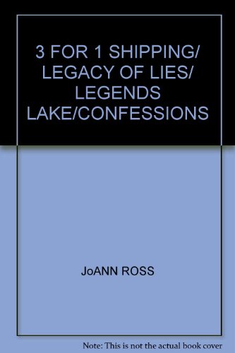 3 FOR 1 SHIPPING/ LEGACY OF LIES/ LEGENDS LAKE/CONFESSIONS