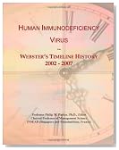 Human Immunodeficiency Virus: Webster's Timeline History, 2002 - 2007