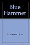 The blue hammer