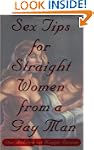 Sex Tips For Straight Women From A Ga...