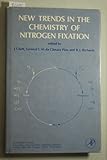 New trends in the chemistry of nitrogen fixation