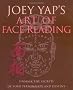 Joey Yap's Art of Face Reading