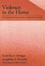 Violence in the Home: Multidisciplinary Perspectives (Psychology)