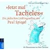 �Jetzt mal Tacheles�: Die j�dischen Lieblingswitze von Paul Spiegel