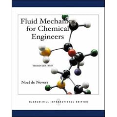 Fluid Mechanics for Chemical Engineers