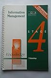 Stage Four. Information management. Knowledge