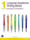 Longman academic writing series. 1, Sentences to paragraphs