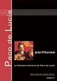 Paco de Luc� a Scores, Book 1 La Fabulosa Guitarra De Paco De Lucia (LIbro 1)