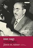 Imre Nagy : a biography