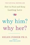 Why Him? Why Her?: Finding Real Love...