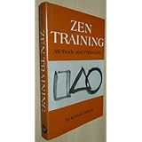 Zen Training: Methods and Philosophy