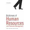Dictionary of Human Resources and Personnel Management: Over 6,000 terms clearly defined: Over 7,000 Terms Clearly Defined Dictionary of Human Resources and Personnel Management: Over 6,000 terms clearly defined: Over 7,000 Terms Clearly Defined