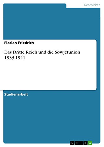 Das Dritte Reich und die Sowjetunion 1933-1941 (German Edition)