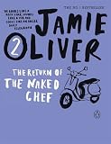 Cover of The Return of the Naked Chef by Jamie Oliver 0141042966
