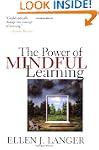 The Power of Mindful Learning