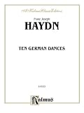 Ten German Dances (Kalmus Edition)