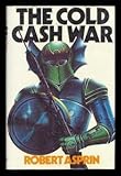 The cold cash war