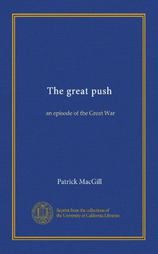 The great push: an episode of the Great War